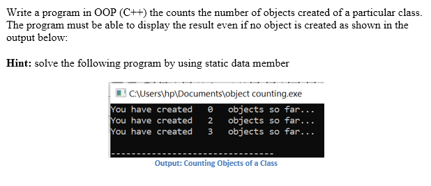 Solved Write a program in OOP (C++) the counts the number of | Chegg.com