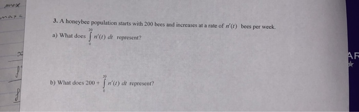Solved maxe 3. A honeybee population starts with 200 bees | Chegg.com