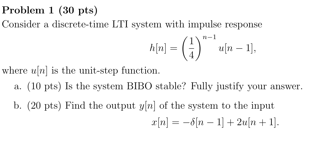 Solved Problem 1 30 Pts Consider A Discrete Time Lti