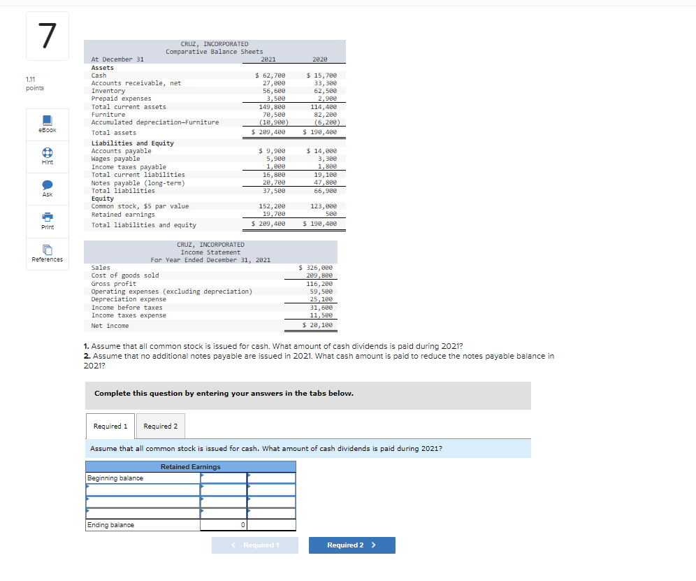 Solved 1. Assume That All Common Stock Is Issued For Cash. 