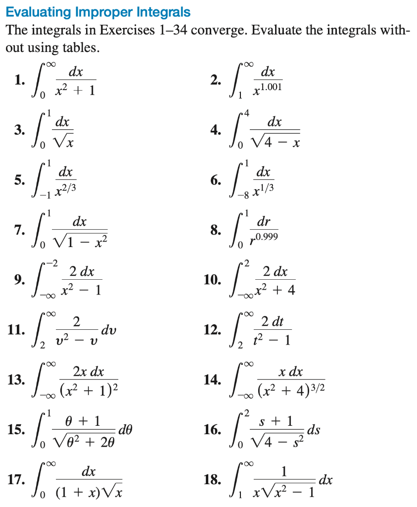 Solved Evaluating Improper Integrals The Integrals In 6258