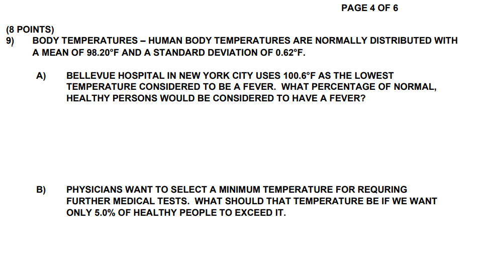 Solved (8 POINTS) 9) BODY TEMPERATURES - HUMAN BODY | Chegg.com