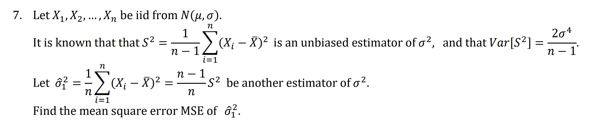 Solved Let X1,X2,…,Xn be iid from N(μ,σ). It is known that | Chegg.com