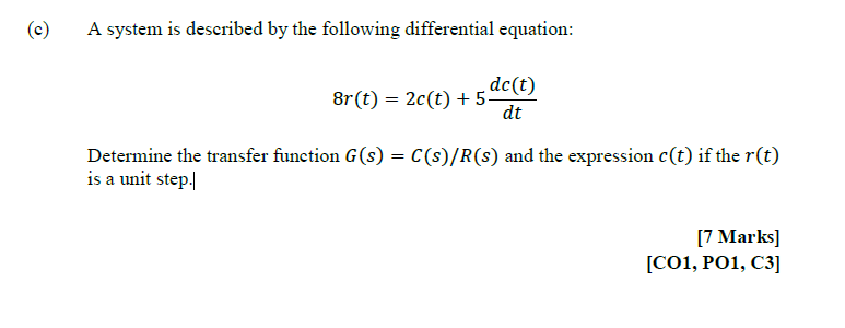 Solved (c) c A system is described by the following | Chegg.com