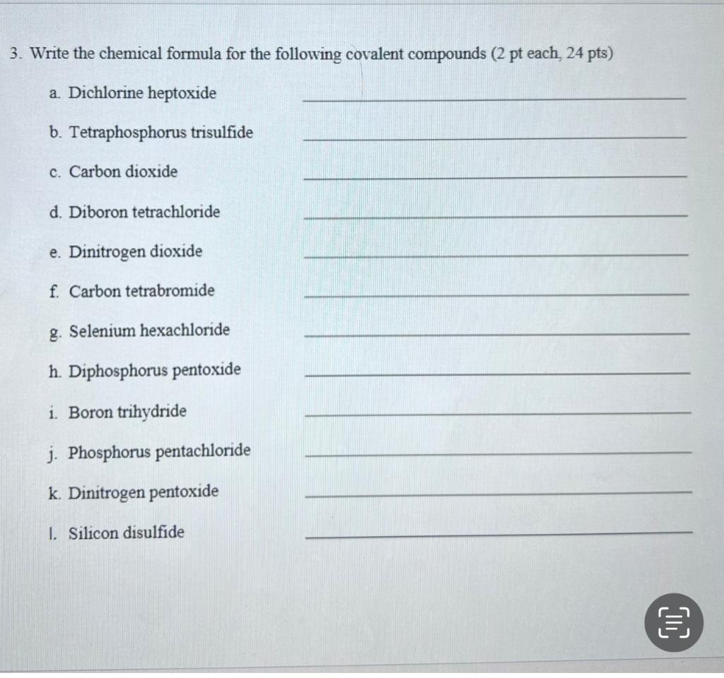 Solved 3. Write the chemical formula for the following