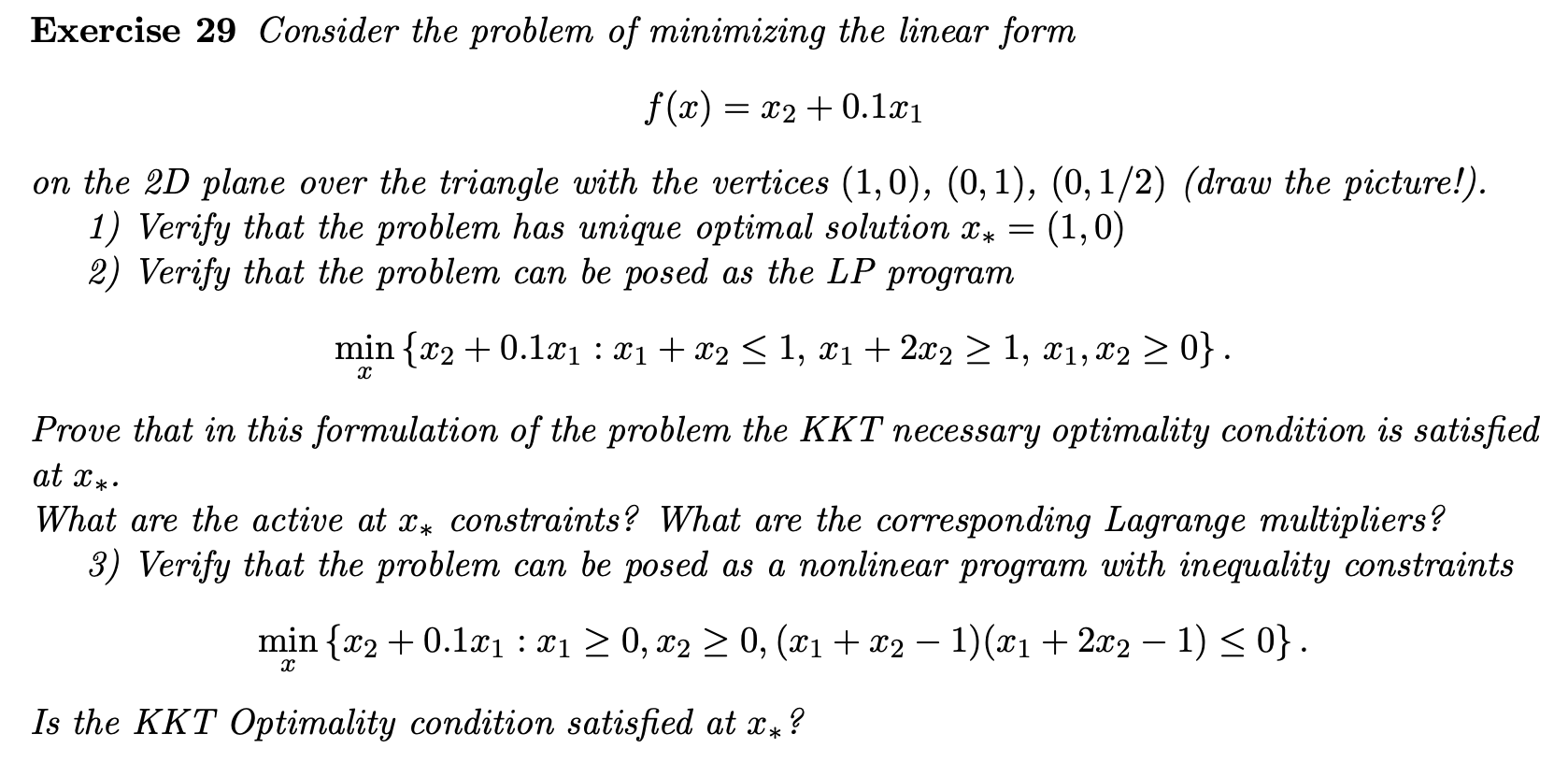 Solved Exercise 29 Consider the problem of minimizing the | Chegg.com