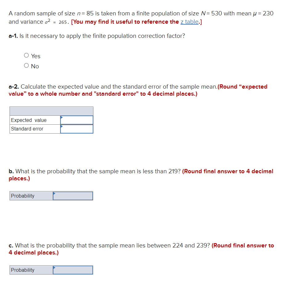 Solved A random sample of size n=85 is taken from a finite | Chegg.com