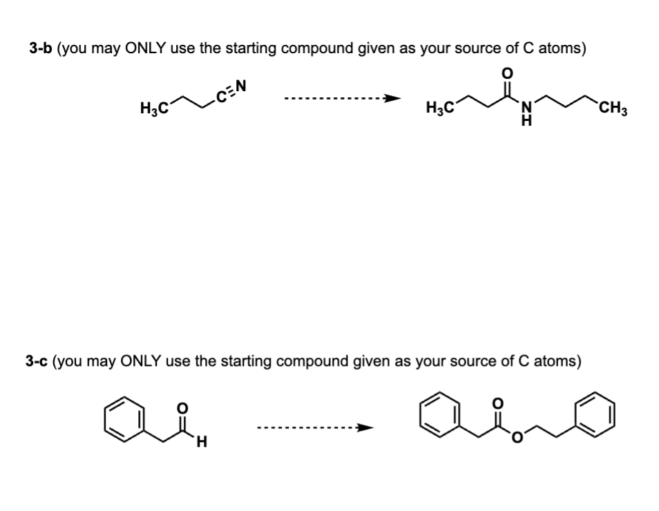 Solved Question 3: For Each Part, Propose A Synthetic Route | Chegg.com