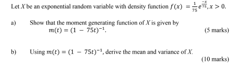 Solved Let X be an exponential random variable with density | Chegg.com