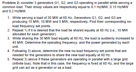 Solved Problem 2: consider 3 generators G1, G2, and G3 | Chegg.com