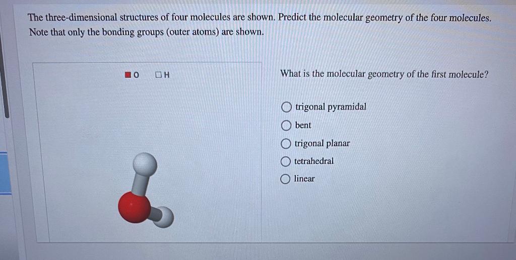 Solved The Three-dimensional Structures Of Four Molecules | Chegg.com