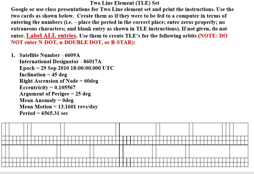 Two line element tle set google or use class chegg