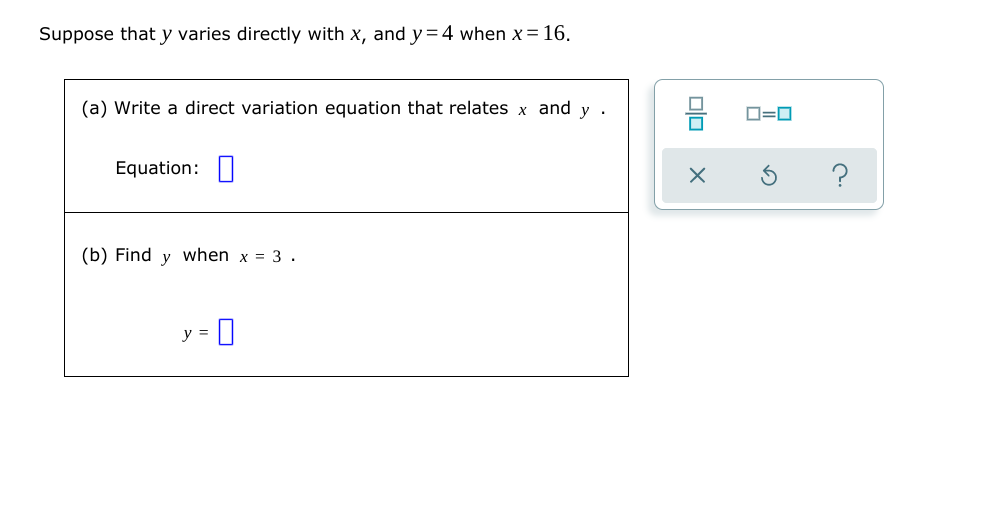 Solved Suppose that y varies directly with x, and y=4 when
