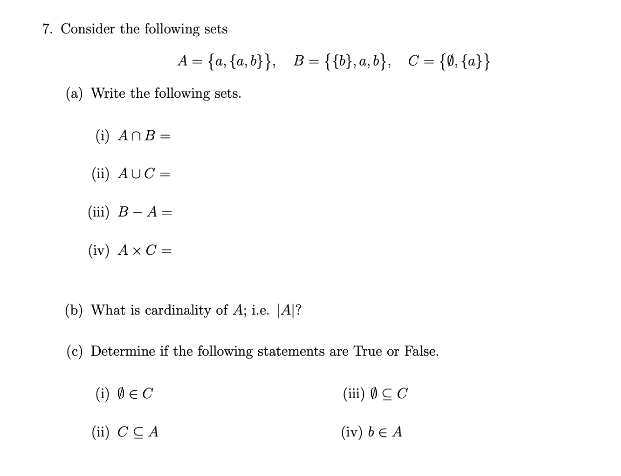 Solved 7. Consider The Following Sets | Chegg.com