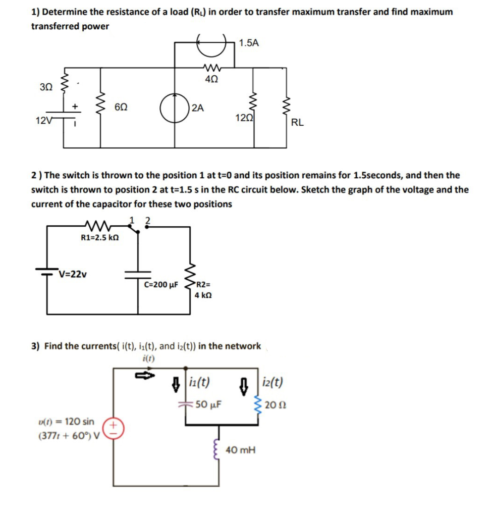 Solved 1) Determine the resistance of a load (RL) in order | Chegg.com
