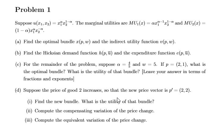 Problem 1 The Marginal Utilities Are Mu 2 Ax Chegg Com