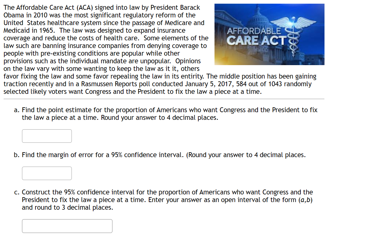Solved The Affordable Care Act (ACA) signed into law by | Chegg.com