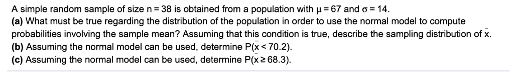 Solved A simple random sample of size n = 38 is obtained | Chegg.com