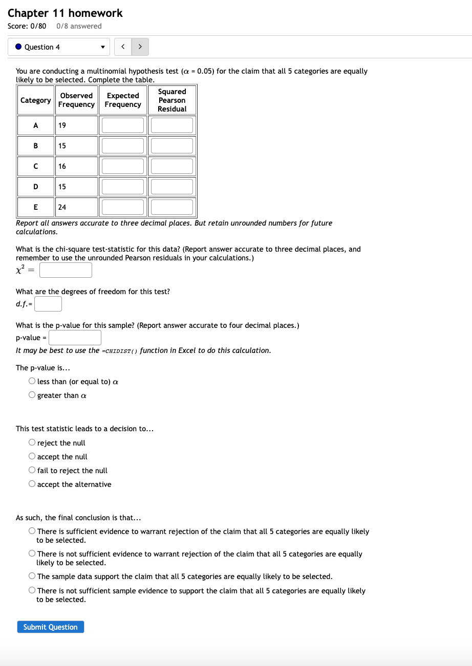 Solved You are conducting a multinomial hypothesis test | Chegg.com