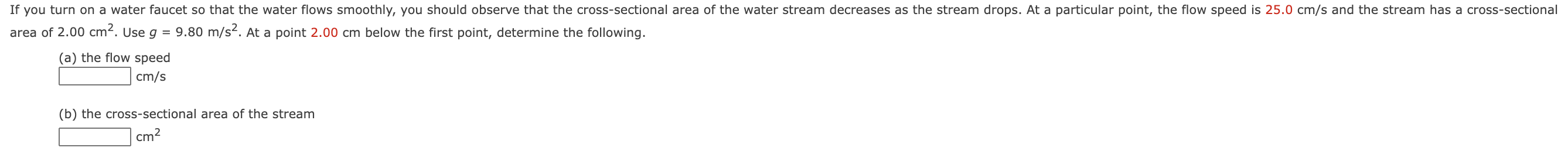 Solved If you turn on a water faucet so that the water flows | Chegg.com