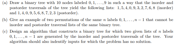 Solved (a) Draw a binary tree with 10 nodes labeled | Chegg.com
