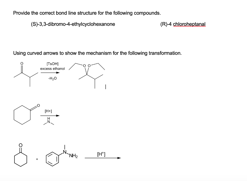 Provide The Correct Bond Line Structure For The Chegg 