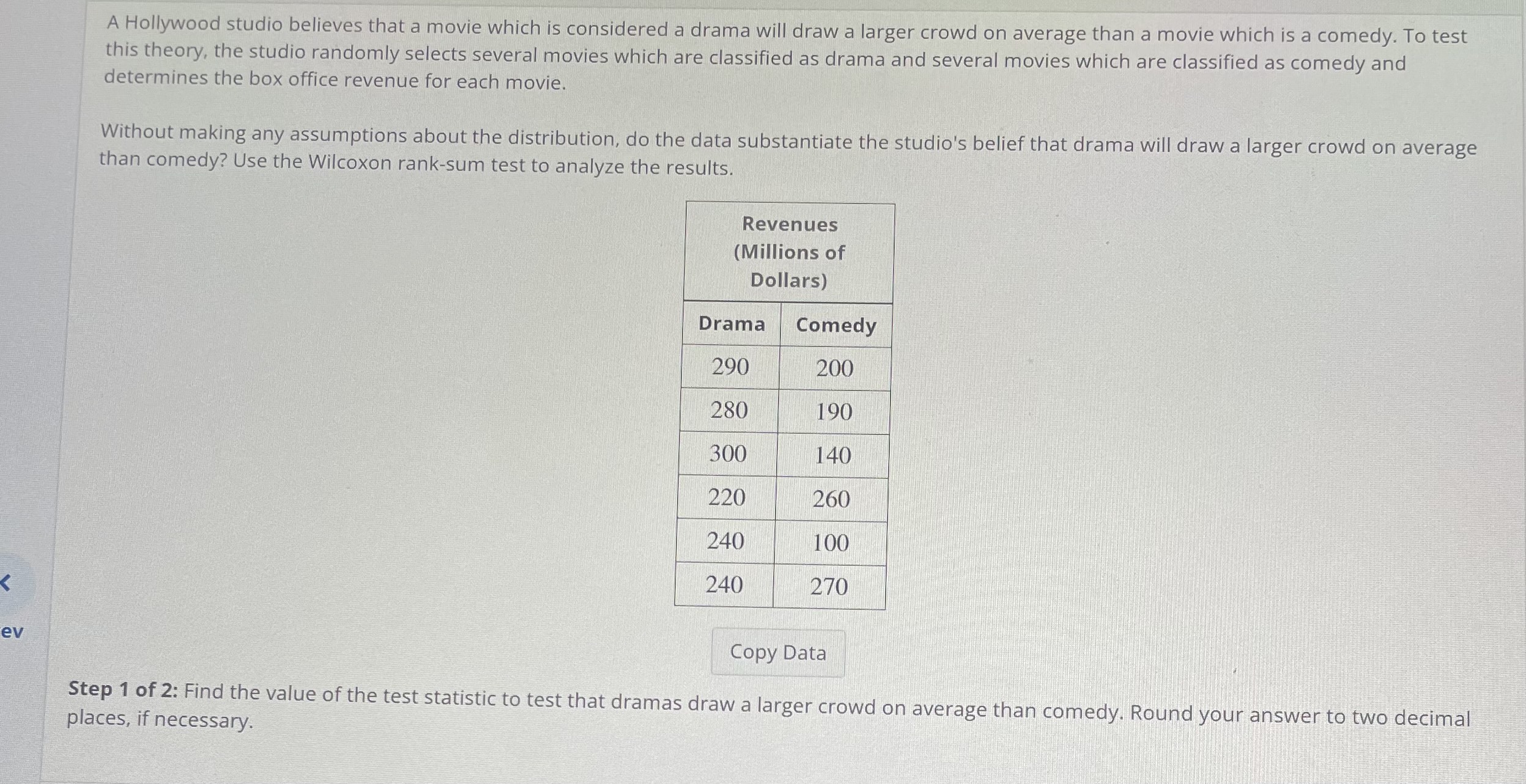 Solved A Hollywood studio believes that a movie which is | Chegg.com