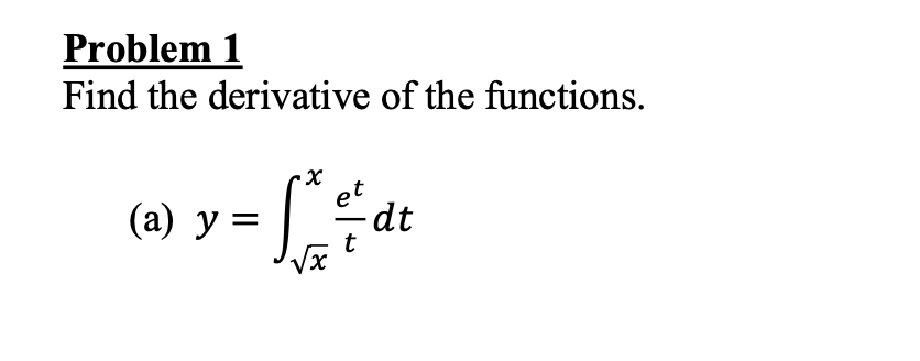 Solved Problem 1 Find the derivative of the functions. (a) | Chegg.com