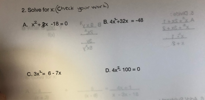 solved-2-solve-for-x-check-ypur-werk-a-x2-3x-18-0-chegg