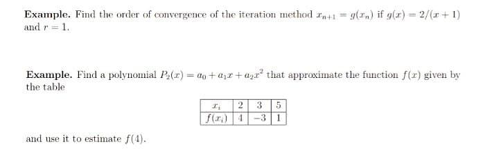 Solved Example. Find The Order Of Convergence Of The | Chegg.com