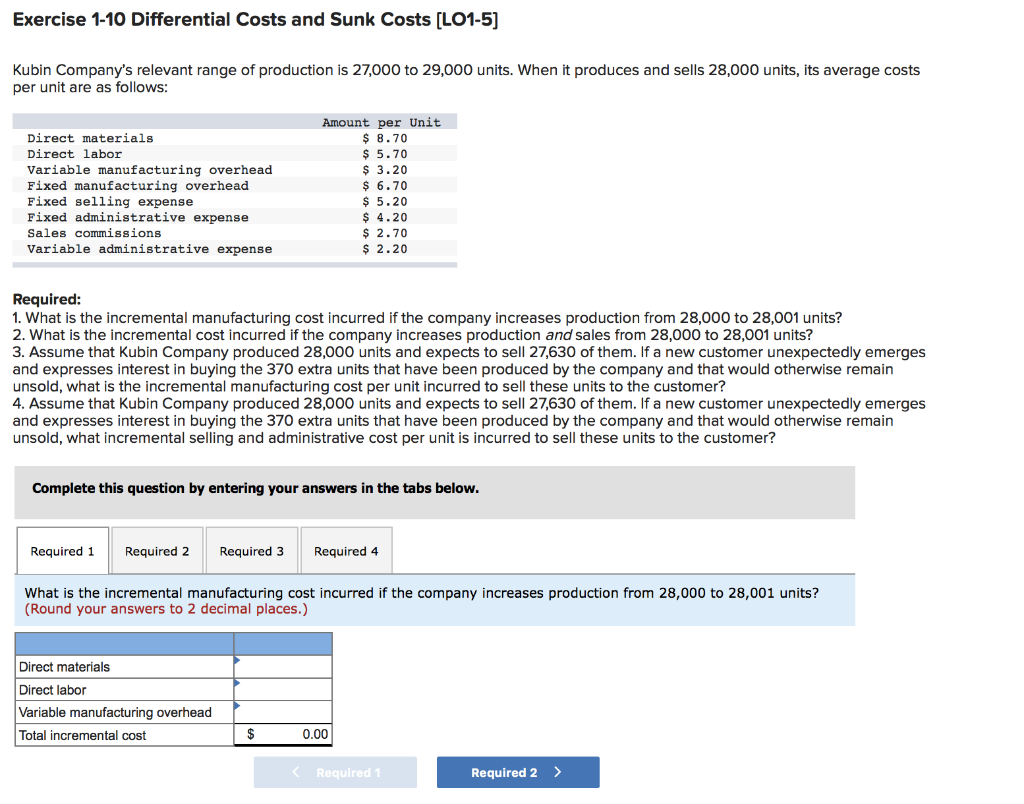 Exercise 1-10 Differential Costs And Sunk Costs | Chegg.com