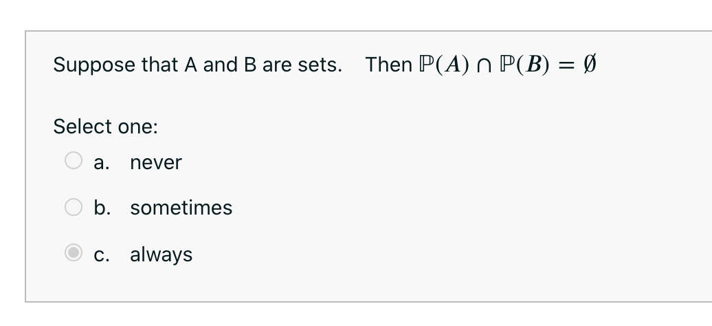 Solved Suppose That A And B Are Sets. Then P(A) N P(B) = 0 | Chegg.com