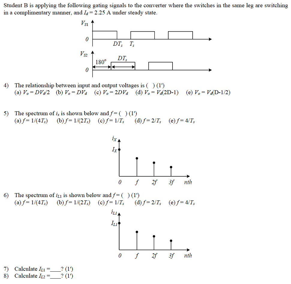 Student B is applying the following gating signals to | Chegg.com