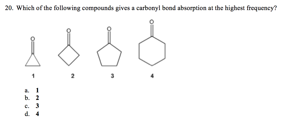 Solved 20. Which of the following compounds gives a carbonyl | Chegg.com