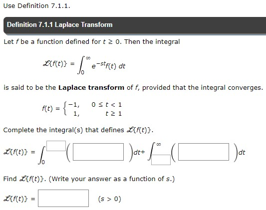 Solved Use Definition 7 1 1 Definition 7 1 1 Laplace Tra Chegg Com