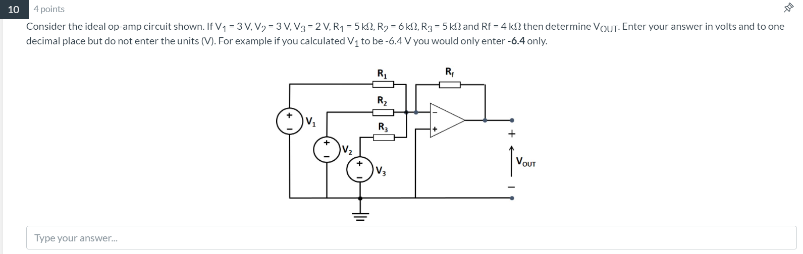 Solved 10 루 4 points Consider the ideal op-amp circuit | Chegg.com
