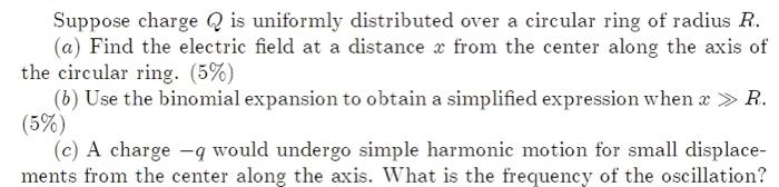 Solved Suppose charge Q is uniformly distributed over a | Chegg.com