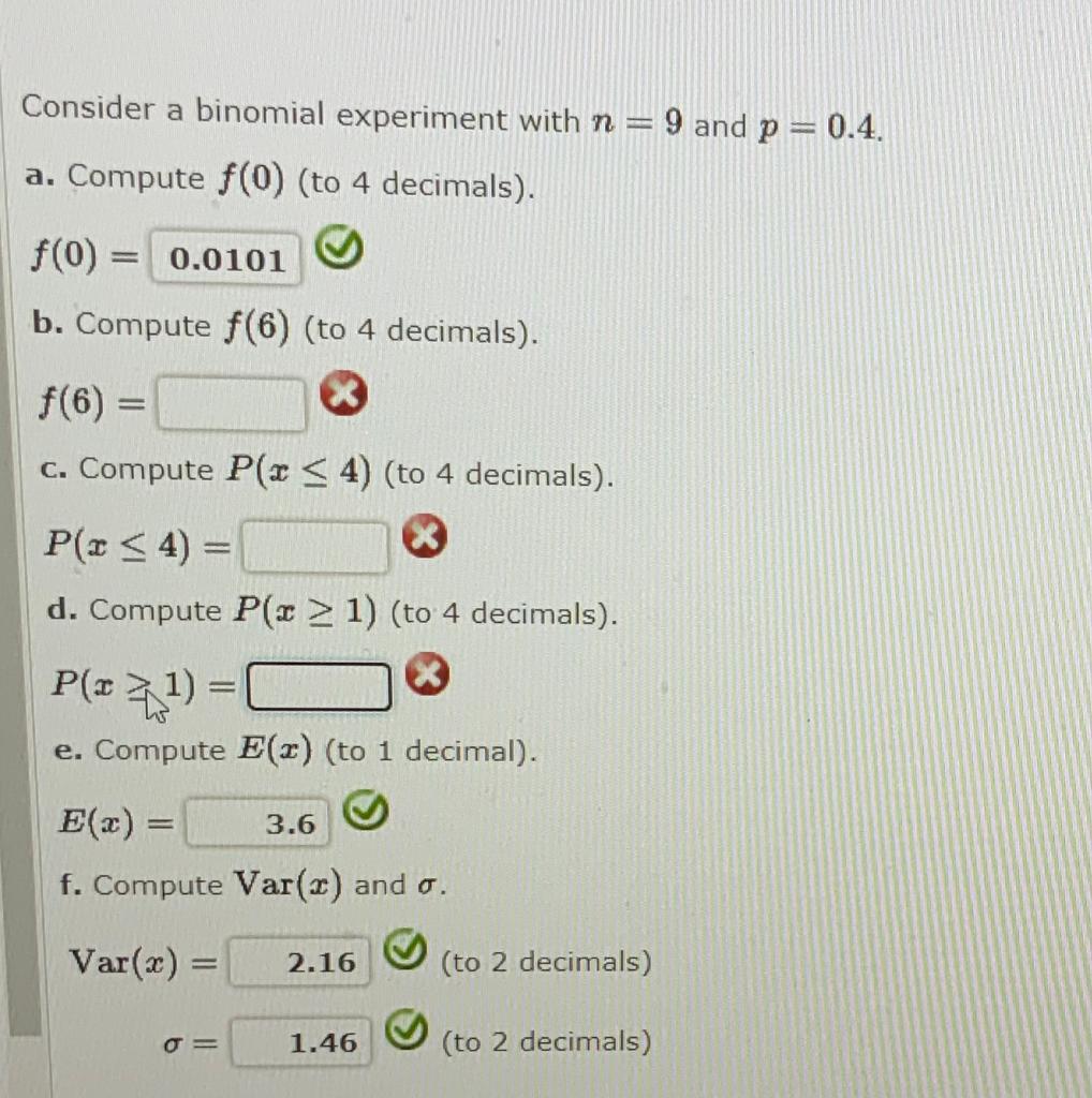 Solved Consider A Binomial Experiment With N=9 And P=0.4. A. | Chegg.com