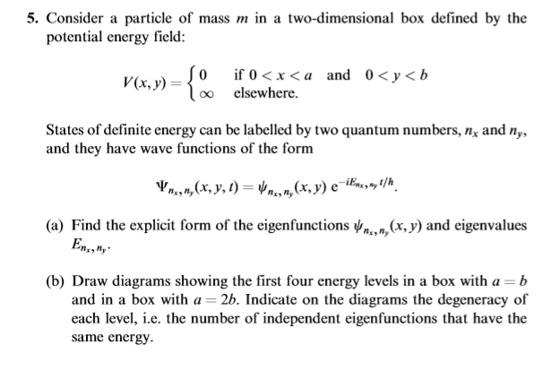 Solved 5. Consider a particle of mass m in a two-dimensional | Chegg.com