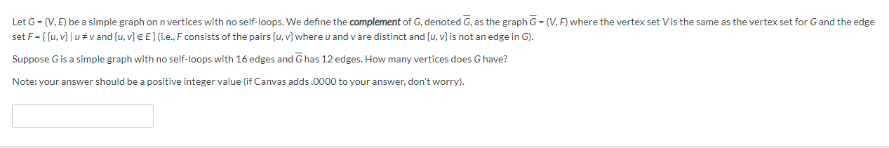 Solved Let G = (V.) be a simple graph on n vertices with no | Chegg.com