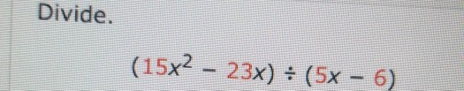 Solved Divide 11 21y 10y2 2y 3 Divide 15x2 Chegg Solved Divide 11 21y 10y2 2y 3 Divide 15x2 Chegg