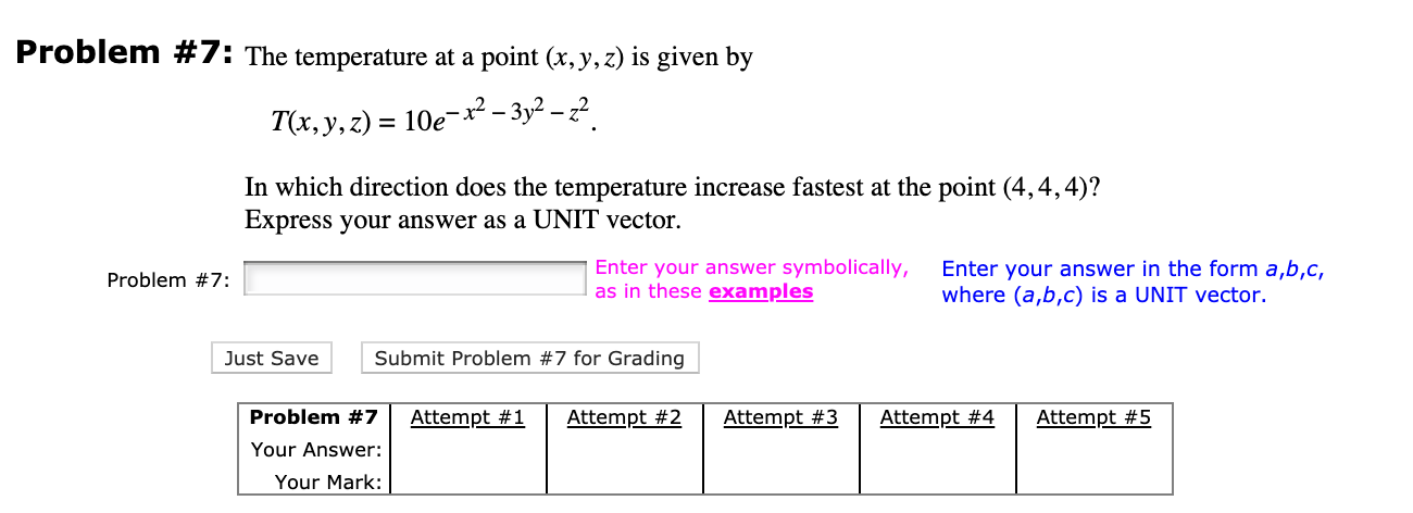 Solved Problem #7: The temperature at a point (x,y,z) is | Chegg.com