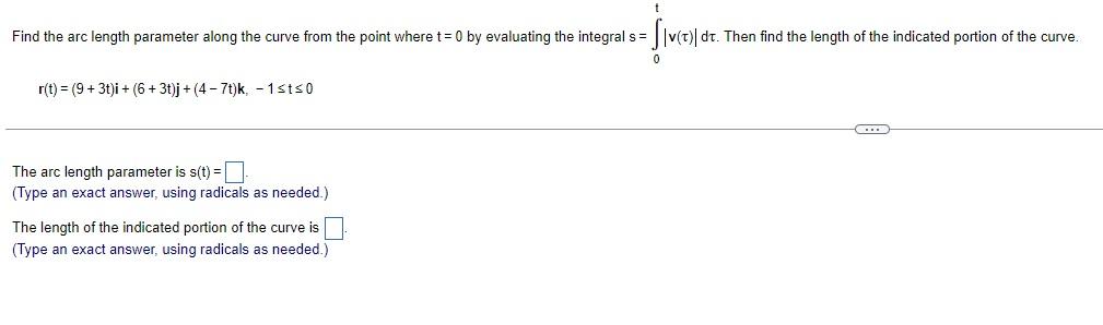 Find the arc length parameter along the curve from the point where \( t=0 \) by evaluating the integral \( s=\int_{0}^{t}|v(\