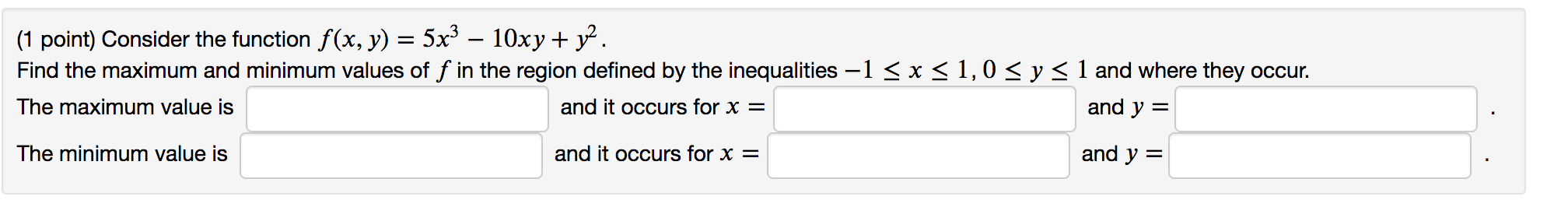 Solved (1 point) Consider the function f(x, y) = 5x3 – 10xy | Chegg.com