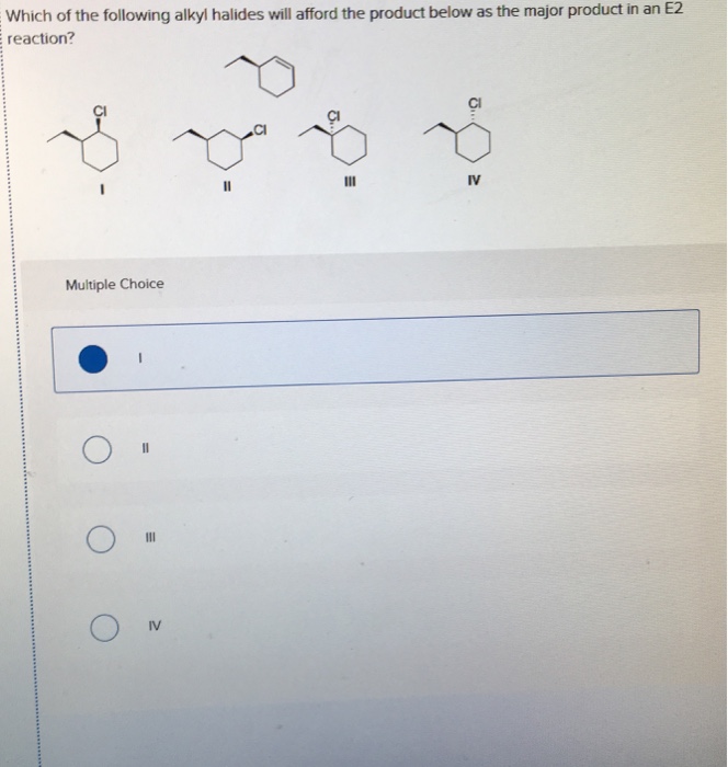 Solved Which Of The Following Alkyl Halide Reacts The | Chegg.com