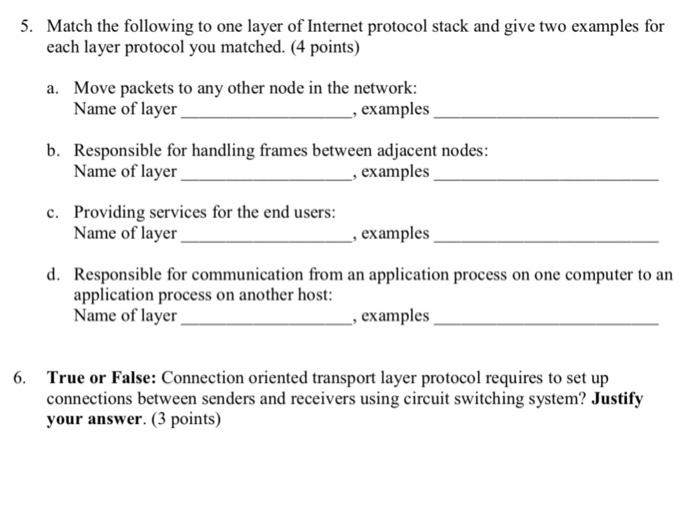 5-match-following-one-layer-internet-protocol-stack-give-two-examples