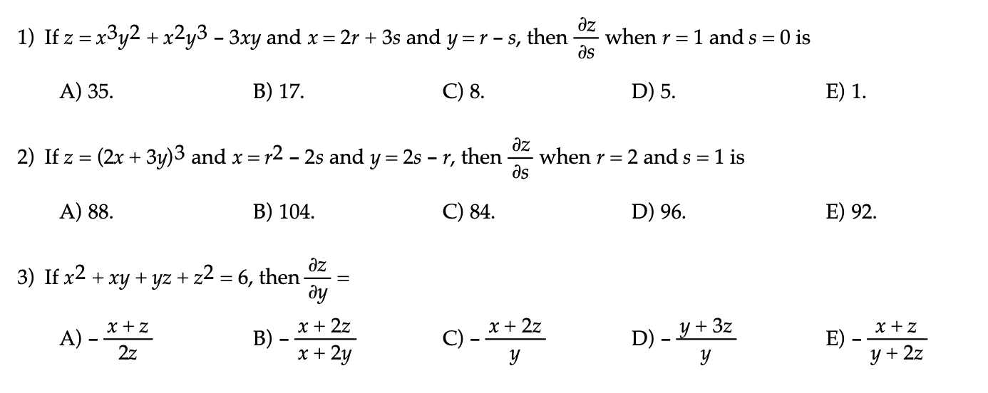 Solved 1 If Z X3y2 X2y3−3xy And X 2r 3s And Y R−s Then