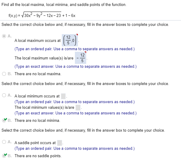 Solved Find All The Local Maxima, Local Minima And Saddle | Chegg.com
