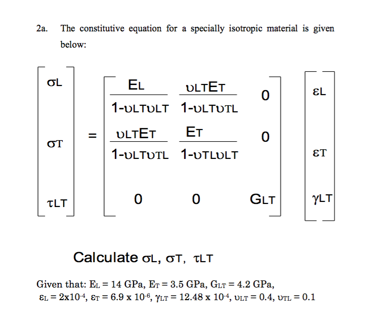 Solved 2a. The constitutive equation for a specially | Chegg.com