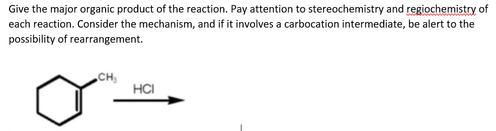 Solved Give the major organic product of the reaction. Pay | Chegg.com